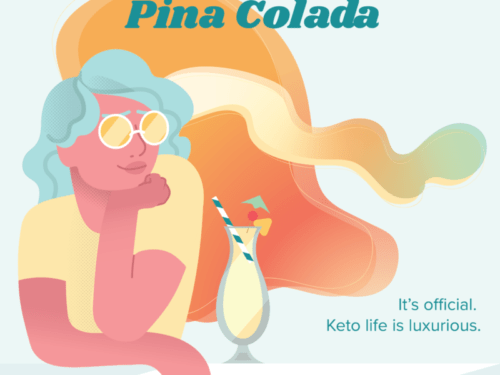 New limited time flavor Pina colada. it's official. keto life is luxurious. keto chow