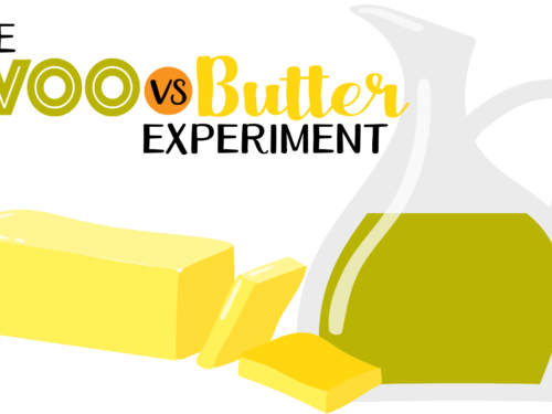 EVOO vs butter experiment