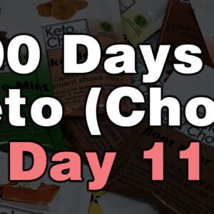100 days of keto chow day 11