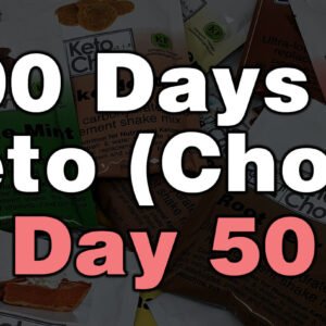 100 days of keto chow day 50