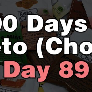 100 days of keto chow day 89