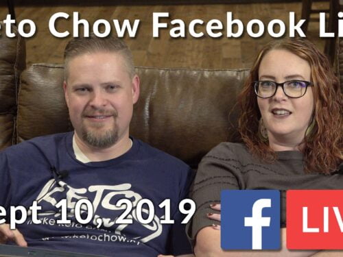 Keto Chow weekly Facebook LIVE for Sept 10