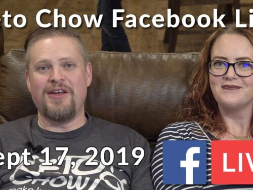 Keto Chow weekly Facebook LIVE for Sept 17