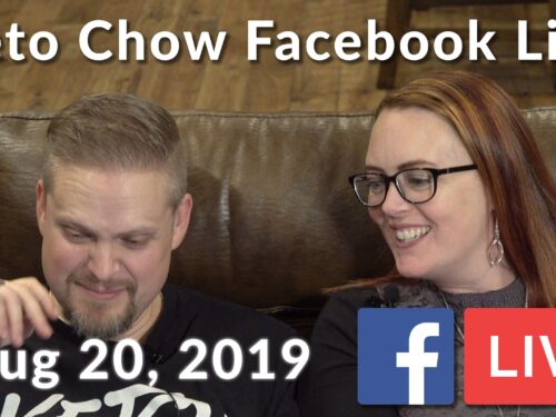 Keto Chow Facebook Live for August 20