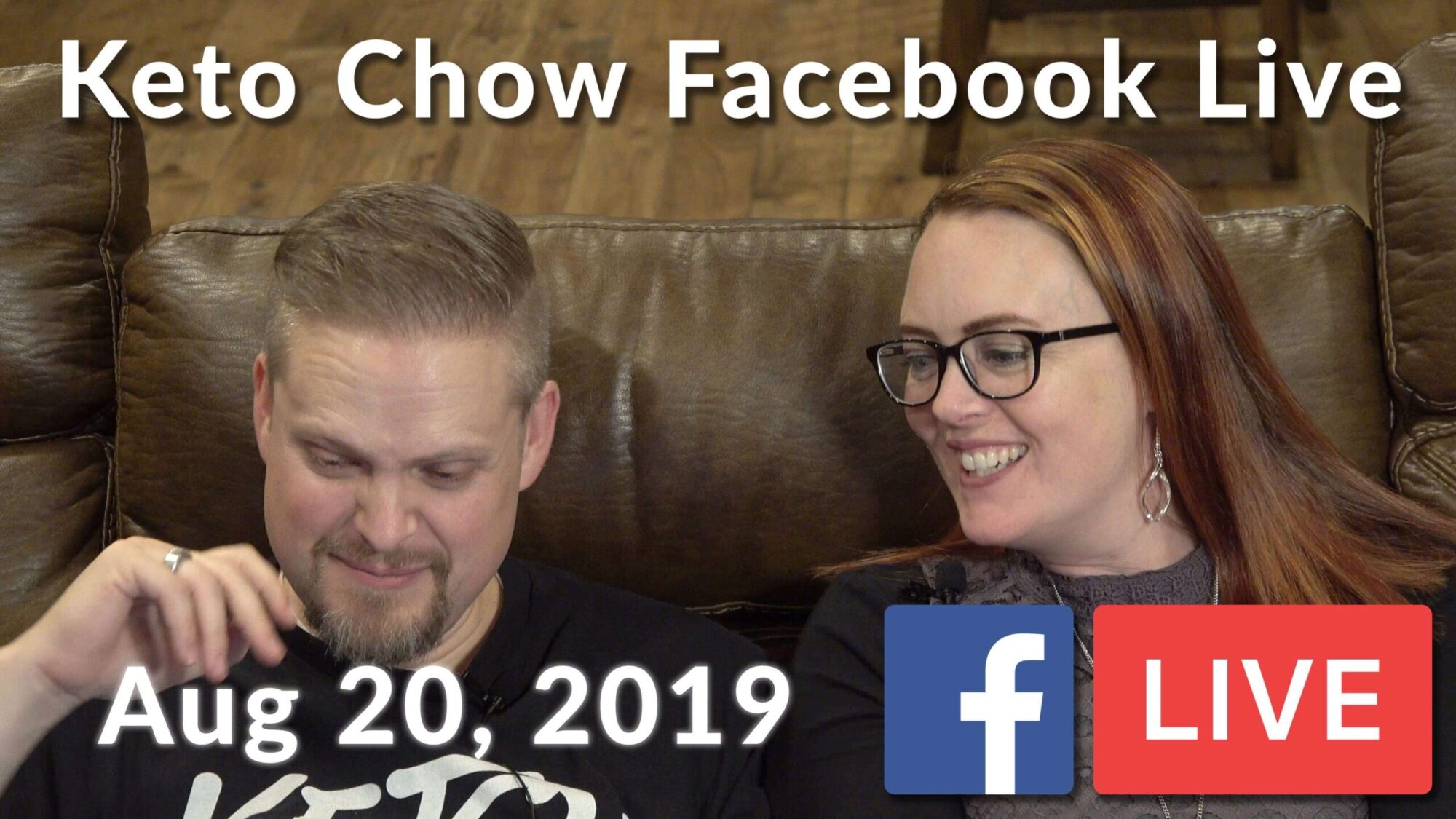 Keto Chow Facebook Live for August 20