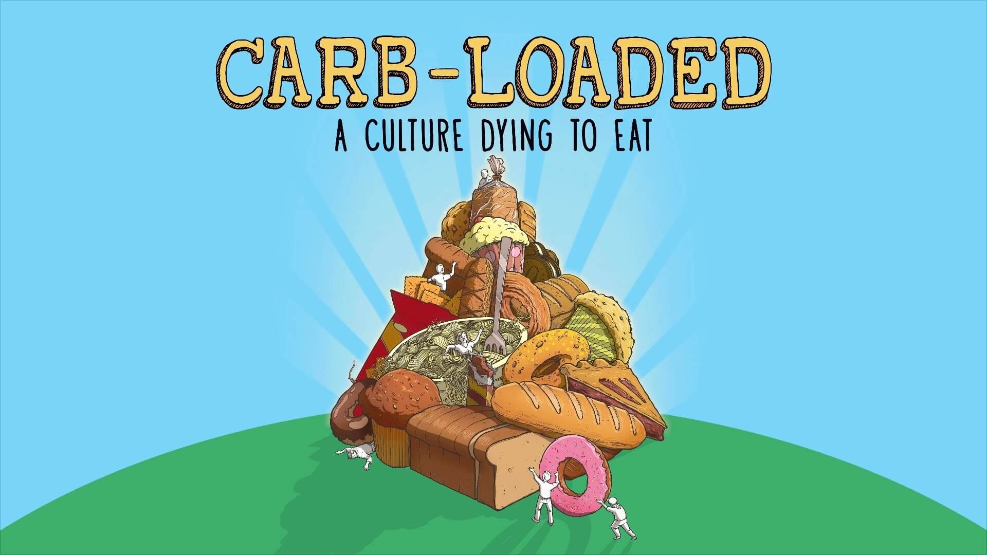 "carb loaded". a culture dying to eat